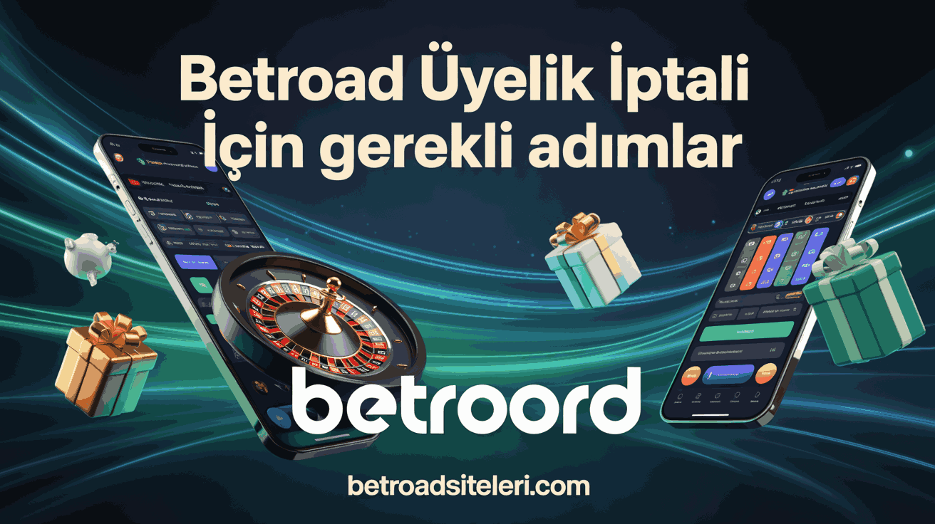 Betroad Üyelik İptali İçin Gerekli Adımlar