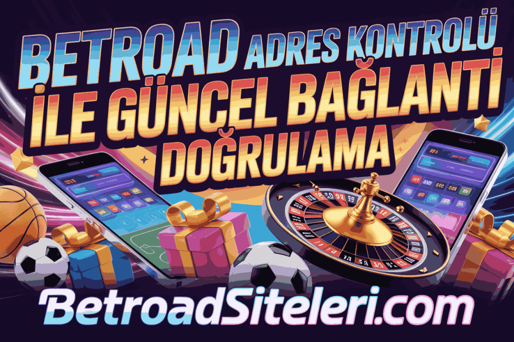 betroad adres kontrolu ile guncel baglanti dogrulama
