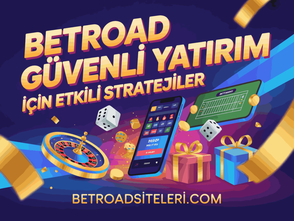 betroad guvenli yatirim icin etkili stratejiler