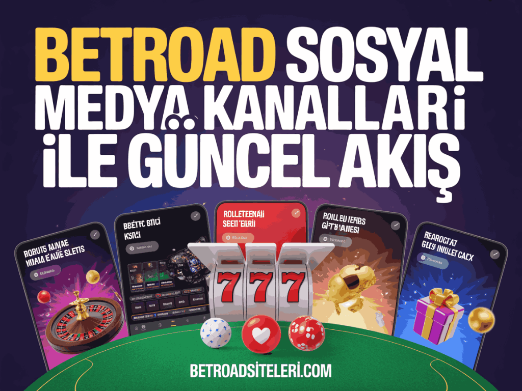 betroad sosyal medya kanallari ile guncel akis