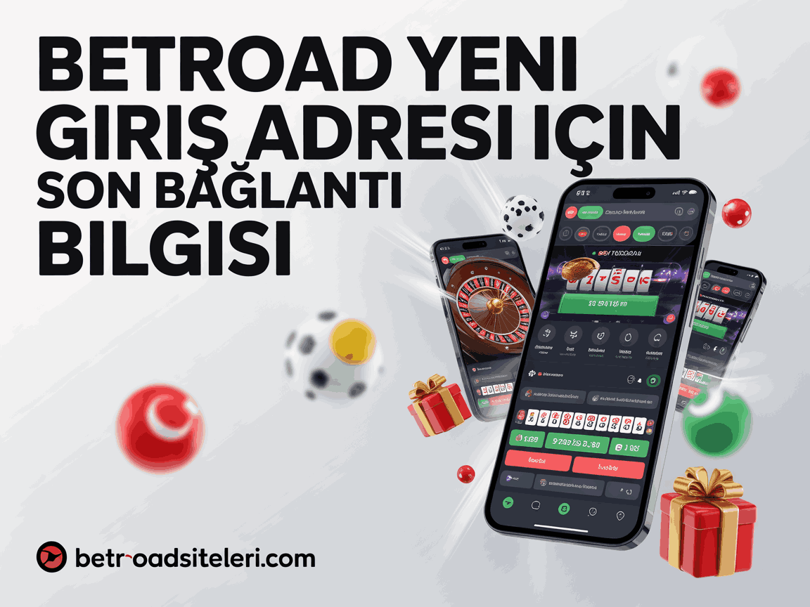 Betroad Yeni Giriş Adresi İçin Son Bağlantı Bilgisi