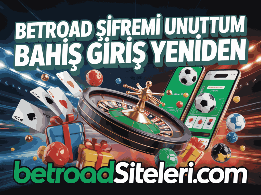 betroad sifremi unuttum bahis giris yeniden